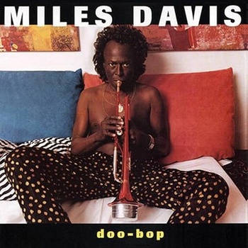 DAVIS, MILES - DOO-BOP (1VINYL)