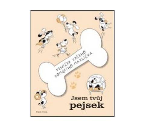 Jsem tvůj pejsek