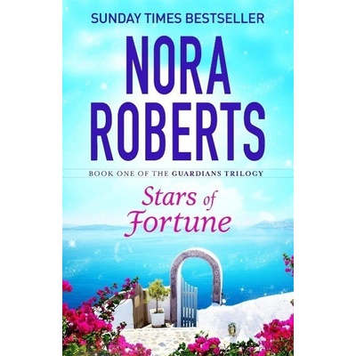 Stars of Fortune - Guardians Trilogy - Paperba- Nora Roberts