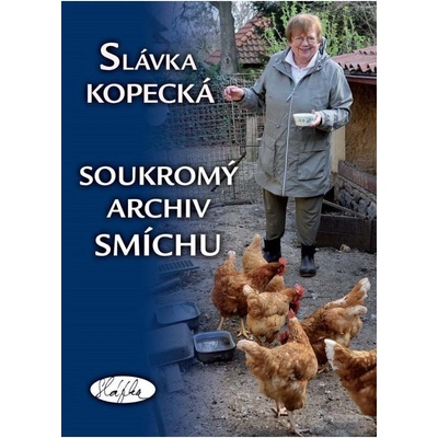 Soukromý archiv smíchu Kopecká Jaroslava - Nakl.Sláfka – Hledejceny.cz
