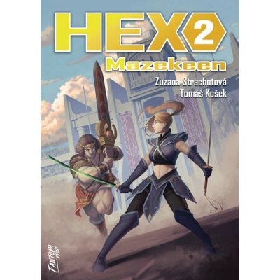 Hex 2 - Mazekeen (Zuzana Strachotová,Tomáš Košek)(Brožovaná) – Zboží Mobilmania
