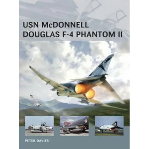 USN McDonnell Douglas F-4 Phantom II | Peter Davies (ISBN: 9781472804952)