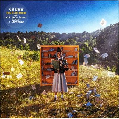 Cat Burns - How To Be Human (LP) (0198029717112)