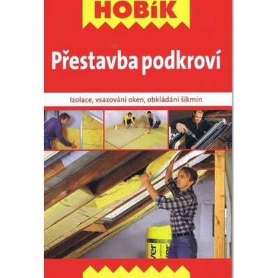 Přestavba podkroví