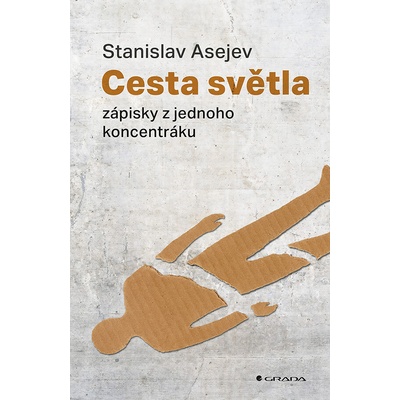 Cesta světla Stanislav Asejev