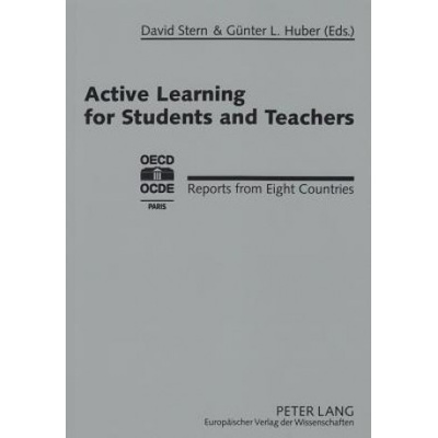 Active Learning for Students and Teachers | David Stern, Günter L. Huber