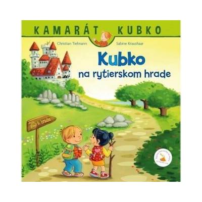 Kubko na rytierskom hrade