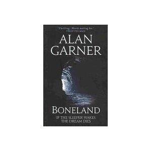 Boneland | Alan Garner (ISBN: 9780007463251)