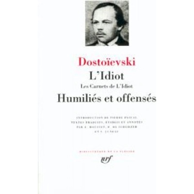 L'Idiot | Dostoïevski