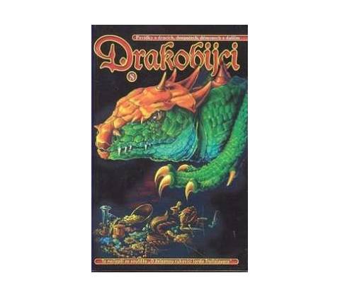 Drakobijci 8.