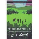 Thulkandra - C.S. Lewis