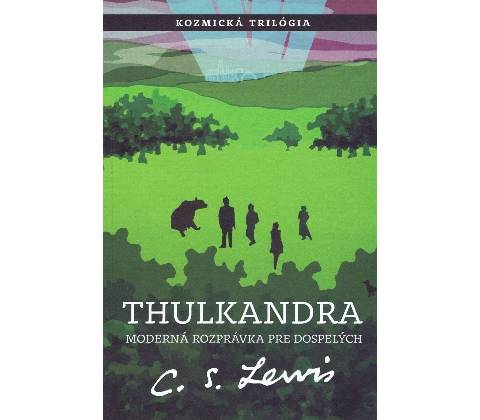 Thulkandra - C.S. Lewis