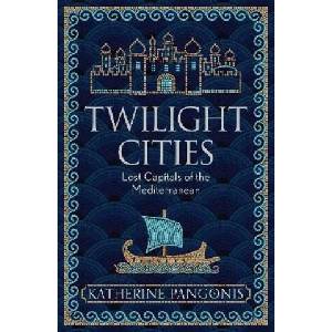 Twilight Cities | Katherine Pangonis (ISBN: 9781474614139)