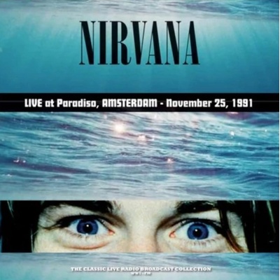 Live At Paradiso. Amsterdam 1991 - Turquoise, White, Splatter Nirvana LP