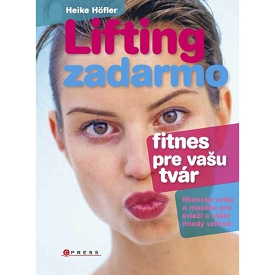 Lifting zadarmo - Heike Höfler