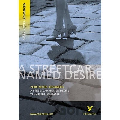 York Notes on Tennessee Williams' Streetcar Named Desire