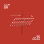 Supraphon I Love You Honey Bunny: Don't Look When I'm Changing - CD (082734)