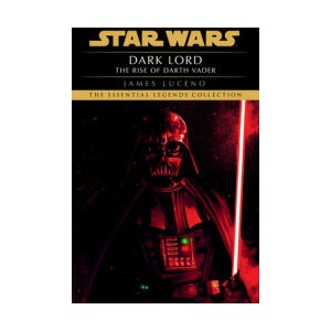 Dark Lord: Star Wars Legends (ISBN: 9780593974322)