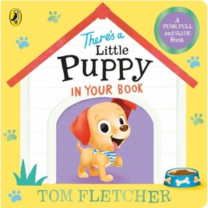 There's a Little Puppy in Your Book (ISBN: 9780241593196)