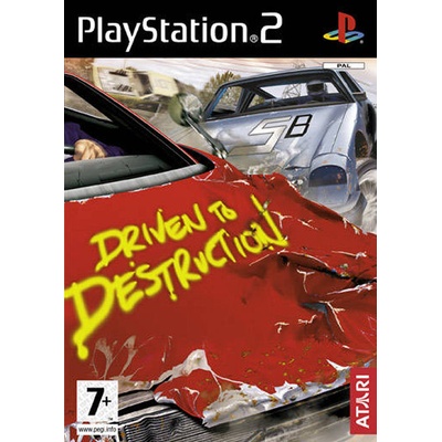 Driven to destruction