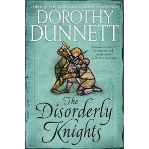 Disorderly Knights | Dorothy Dunnett (ISBN: 9780525565260)