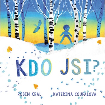 Kdo jsi?