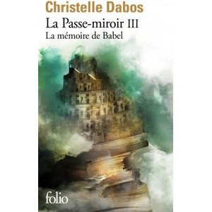 La mémoire de Babel | CHRISTELLE DABOS (ISBN: 9782072957970)