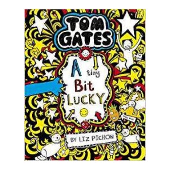 Tom Gates: A Tiny Bit Lucky Pichon LizPaperback / softback