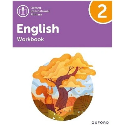 Oxford International Primary English: Workbook Level 2