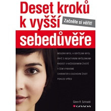 Deset kroků k vyšší sebedůvěře - Glenn R. Schiraldi