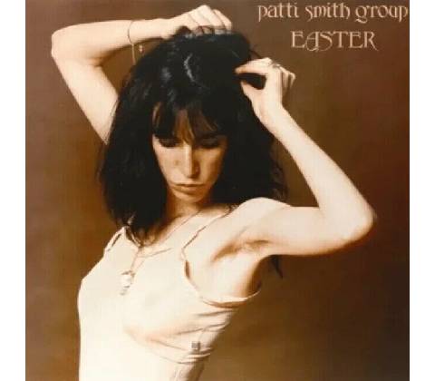 Patti Smith - Easter LP