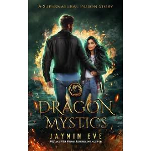 Dragon Mystics | Jaymin Eve (ISBN: 9781515039280)