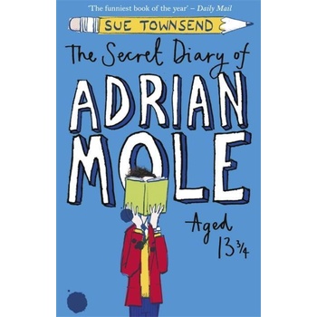 Secret Diary of Adrian Mole Aged 13 and 3/4 - S. Townsend