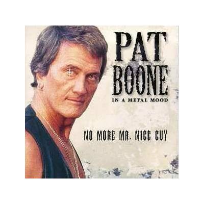 Pat Boone - In A Metal Mood - No More Mr. Nice Guy CD