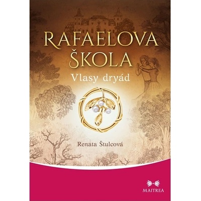 Rafaelova škola 5 - Vlasy dryád