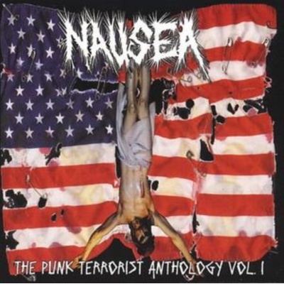 Punk Terrorist Anthology Vol. 1 - Nausea CD