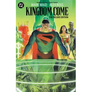 Kingdom Come: 30th Anniversary Deluxe Edition | Alex Ross (ISBN: 9781799513032)