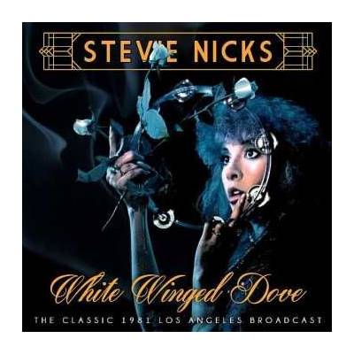 Stevie Nicks - White Winged Dove CD