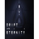 Drift Into Eternity