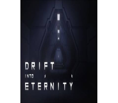 Drift Into Eternity