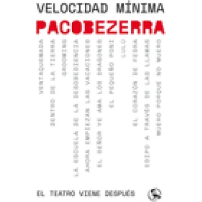 Velocidad mínima | PACO BEZERRA