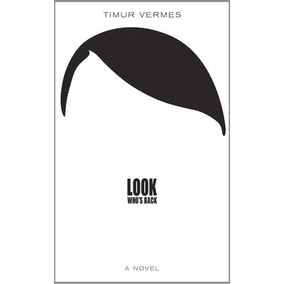 Look Who's Back - Vermes Timur, Bulloch Jamie
