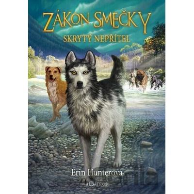 Zákon smečky 2 - Skrytý nepřítel - Erin Hunterová