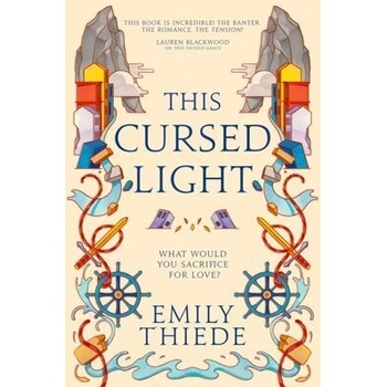 This Cursed Light - Emily Thiede