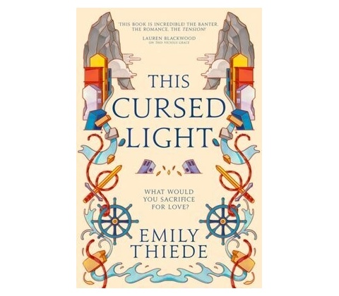 This Cursed Light - Emily Thiede