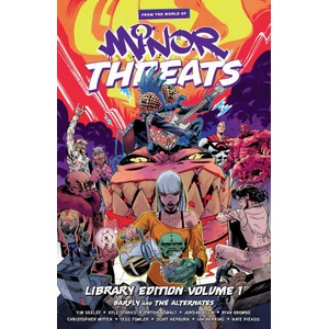 From the World of Minor Threats Library Edition Volume 1 | Jordan Blum, Tim Seeley, Kyle Starks, Ryan Browne (ISBN: 9781506750521)