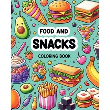 Food and Snacks Coloring Book