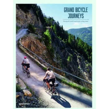 Image 1 of Grand Bikepacking Journeys | gestalten, Stefan Amato, Rosie Flanagan, Robert Klanten