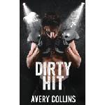 Independently published Dirty Hit | Avery Collins