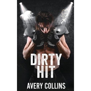 Independently published Dirty Hit | Avery Collins
